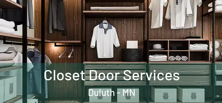 Closet Door Services Duluth - MN