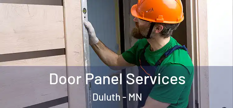 Door Panel Services Duluth - MN