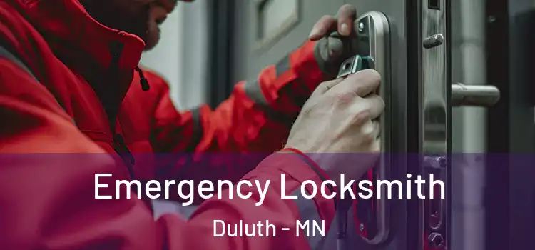 Emergency Locksmith Duluth - MN