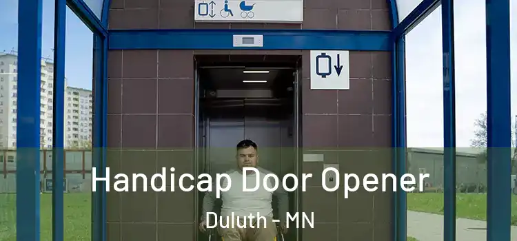  Handicap Door Opener Duluth - MN