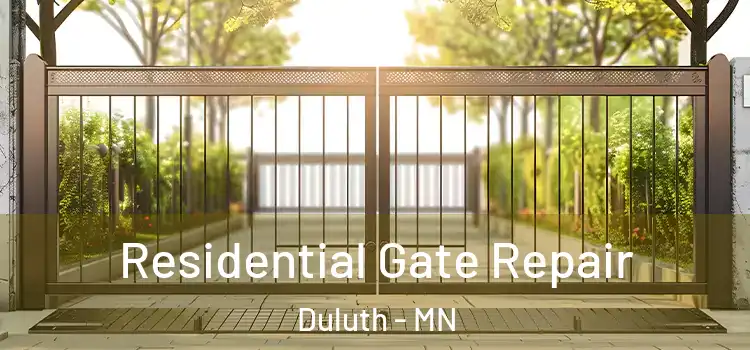  Residential Gate Repair Duluth - MN